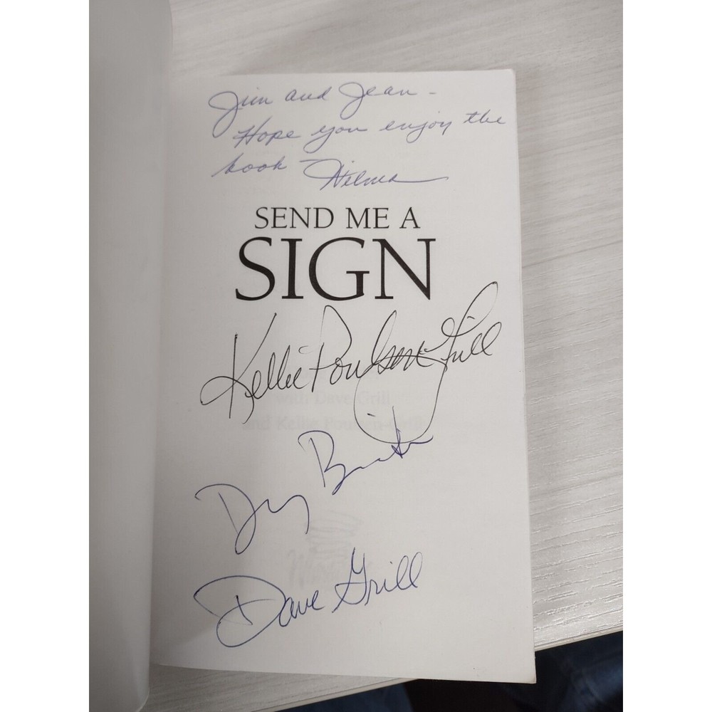 SEND ME A SIGN by Doug Binder, Dave Grill, & Kellie Poulsen-Grill ~ SIGNED